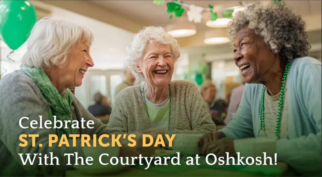The Courtyard at Oshkosh | Seniors celebrating St. Patricks Day